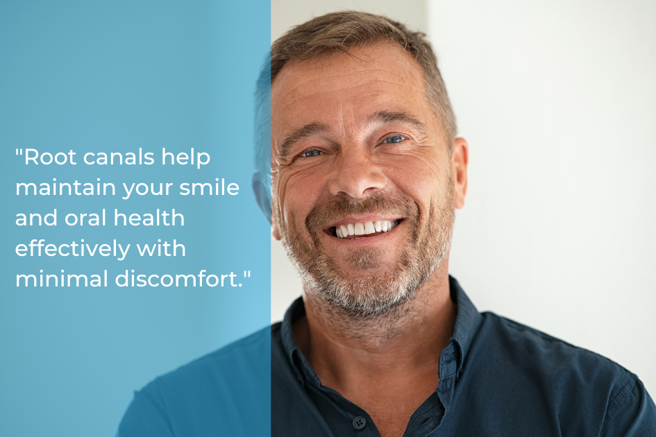 A man with a beard is smiling. Text beside him reads, "Root Canal Treatment helps maintain your smile and oral health effectively with minimal discomfort, ensuring a healthier smile.